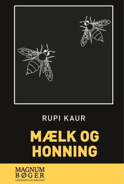 Mælk og honning - Kaur, Rupi