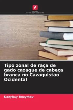 Tipo zonal de raça de gado cazaque de cabeça branca no Cazaquistão Ocidental - Bozymov, Kazybay