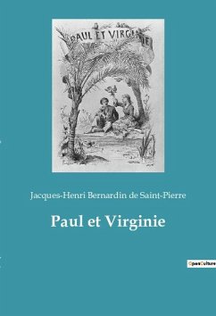 Paul et Virginie - Bernardin de Saint-Pierre, Jacques-Henri