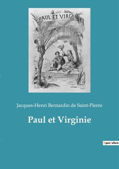 Paul et Virginie - Bernardin de Saint-Pierre, Jacques-Henri