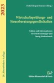 Wirtschaftsprüfungs- und Steuerberatungsgesellschaften 2023.