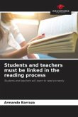Students and teachers must be linked in the reading process