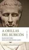 A Orillas del Rubicon