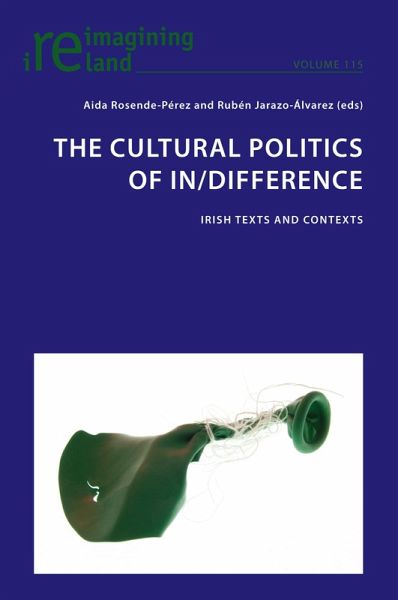 The Cultural Politics of In/Difference (eBook, ePUB) The Cultural Politics of In/Difference (eBook, ePUB)