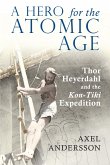 A Hero for the Atomic Age (eBook, ePUB)