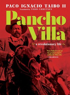 Pancho Villa (eBook, ePUB) - Taibo Ii, Paco Ignacio