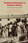 Teaching Enslavement in American History (eBook, PDF)