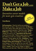 Don't Get a Job...Make a Job New Edition (eBook, ePUB)