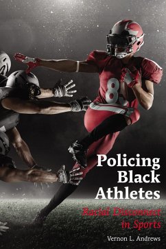 Policing Black Athletes (eBook, PDF) - Andrews, Vernon L.
