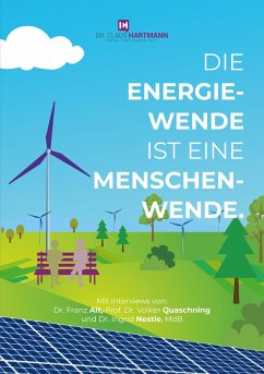 Die Energiewende ist eine Menschenwende. (eBook, ePUB) - Hartmann, Claus