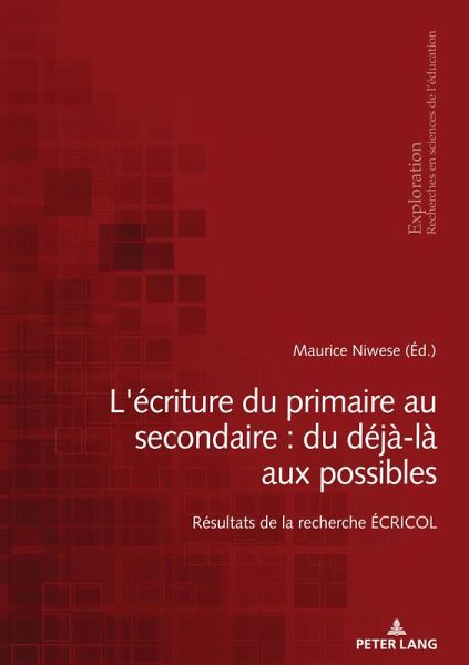 L'écriture du primaire au secondaire : du déjà-là aux possibles (eBook, PDF)