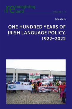 Cover One Hundred Years of Irish Language Policy, 1922-2022 (eBook, ePUB)