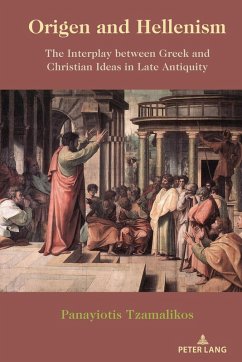 Origen and Hellenism (eBook, PDF) - Tzamalikos, Panayiotis