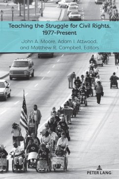 Teaching the Struggle for Civil Rights, 1977-Present (eBook, ePUB)