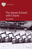 The Streets Echoed with Chants (eBook, ePUB)