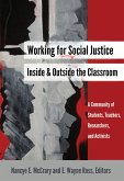 Working for Social Justice Inside and Outside the Classroom (eBook, PDF)
