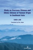 Study on Overseas Chinese and Ethnic Chinese of Yunnan Origin in Southeast Asia (eBook, ePUB)