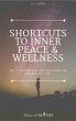 Shortcuts to Inner Peace and Wellness... - Bild 1