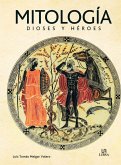 Mitología Dioses y Héroes Mitología Dioses y Héroes