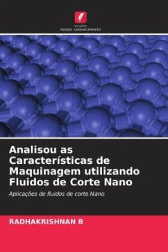 Analisou as Características de Maquinagem utilizando Fluidos de Corte Nano - B, RADHAKRISHNAN