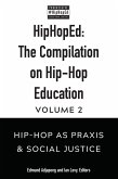 HipHopEd: The Compilation on Hip-Hop Education (eBook, PDF)