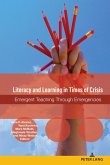 Literacy and Learning in Times of Crisis (eBook, PDF) Literacy and Learning in Times of Crisis (eBook, PDF)