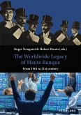 The Worldwide Legacy of Haute Banque (eBook, PDF)