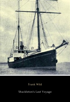 Shackleton's Last Voyage (eBook, ePUB) - Wild, Frank