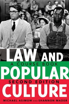 Law and Popular Culture (eBook, PDF) - Asimow, Michael; Mader, Shannon
