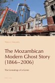 The Mozambican Modern Ghost Story (1866-2006) (eBook, PDF)