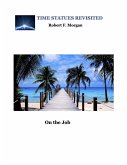 On the Job: Time Statues Revisited (eBook, ePUB)