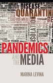 Pandemics and the Media (eBook, PDF)