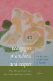 Pedagogies of Kindness and Respect (eBook, PDF)
