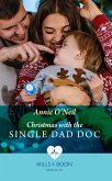 Christmas With The Single Dad Doc (Carey Cove Midwives, Book 1) (Mills & Boon Medical) (eBook, ePUB)