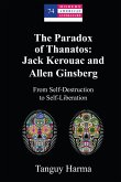 The Paradox of Thanatos: Jack Kerouac and Allen Ginsberg (eBook, PDF)