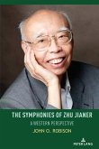 The Symphonies of Zhu Jianer (eBook, PDF)