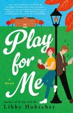 Play for Me (eBook, ePUB)