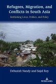 Refugees, Migration, and Conflicts in South Asia (eBook, PDF)