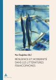 Résilience et Modernité dans les Littératures francophones (eBook, ePUB)