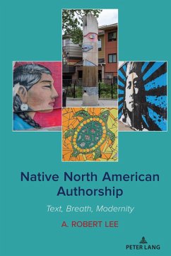 Native North American Authorship (eBook, ePUB) - Lee, A. Robert