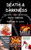 Death & Darkness Killer Chills Supernatural Thrills Horror Collection (eBook, ePUB) Death & Darkness Killer Chills Supernatural Thrills Horror Collection (eBook, ePUB)