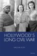 Hollywood's Long Civil War (eBook, ePUB) - Bild 1