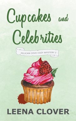 Cupcakes and Celebrities - Clover, Leena