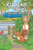 Kittens Crying in the Park (eBook, ePUB)