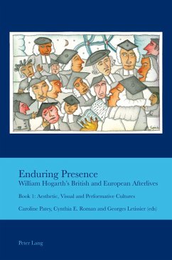 Enduring Presence: William Hogarth's British and European Afterlives (eBook, ePUB)