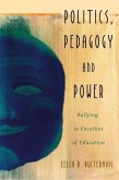 Politics, Pedagogy and Power (eBook, PDF)