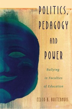 Politics, Pedagogy and Power (eBook, PDF) - Buitenhuis, Eelco B.