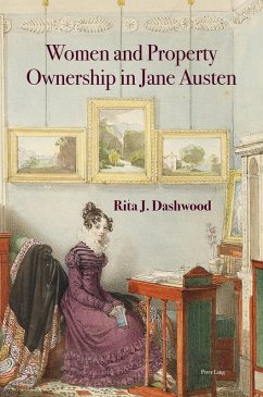 Women and Property Ownership in Jane Austen (eBook, ePUB) - Dashwood, Rita