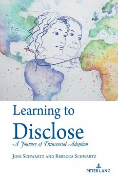 Learning to Disclose (eBook, PDF) - Schwartz, Joni; Schwartz, Rebecca