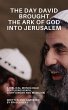 The Day David Brought the Ark of God... - Bild 1